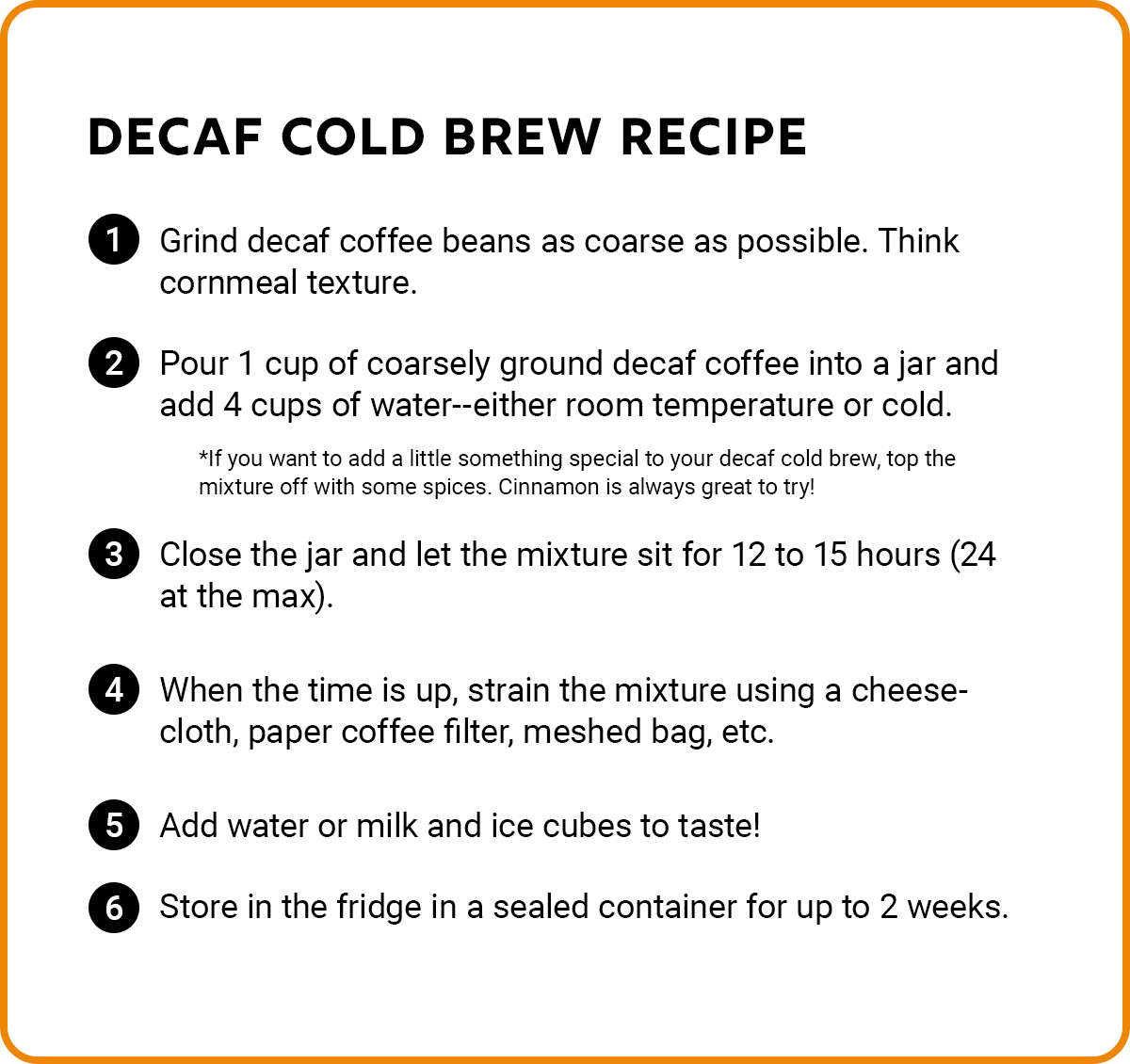 A cold brew recipe